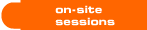 On-Site Sessions